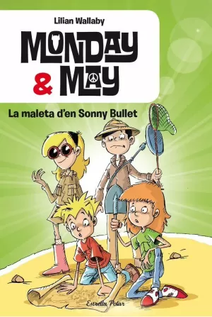MONDAY & MAY. LA MALETA D'EN SONNY BULLET