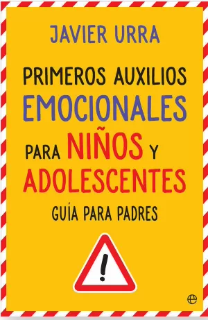 PRIMEROS AUXILIOS EMOCIONALES PARA NIÑOS Y ADOLESCENTES