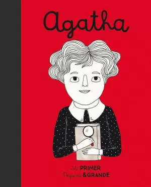 MI PRIMER PEQUEÑA & GRANDE AGATHA
