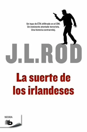 LA SUERTE DE LOS IRLANDESES (SERIE PAT MACMILLAN 1)