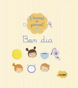 PAS A PAS. BON DIA