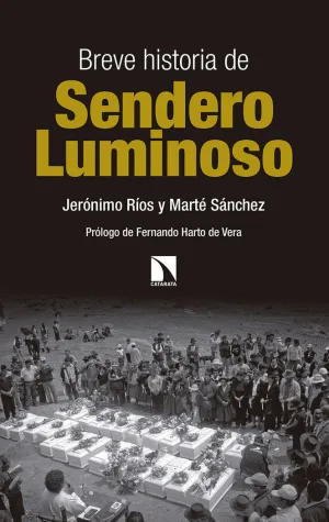 BREVE HISTORIA DE SENDERO LUMINOSO