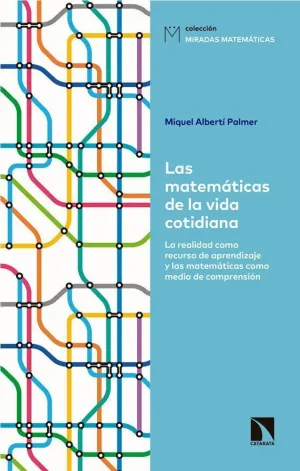 LAS MATEMÁTICAS DE LA VIDA COTIDIANA