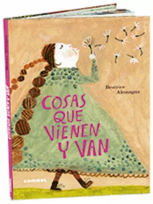 COSAS QUE VIENEN Y VAN