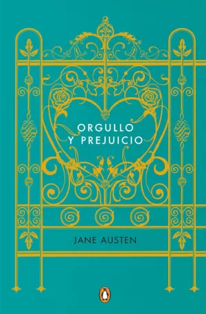 ORGULLO Y PREJUICIO (EDICIÓN CONMEMORATIVA) ORGULLO Y PREJUICIO (EDICIÓN CONMEMORATIVA)