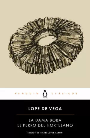LA DAMA BOBA  EL PERRO DEL HORTELANO