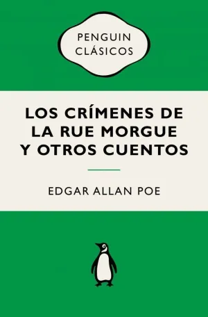 LOS CRÍMENES DE LA RUE MORGUE Y OTROS CUENTOS (FLASH RELATOS)