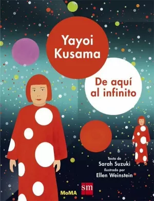 YAYOI KUSAMA: DE AQUÍ AL INFINITO