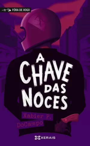 A CHAVE DAS NOCES