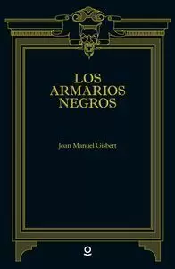 LOS ARMARIOS NEGROS