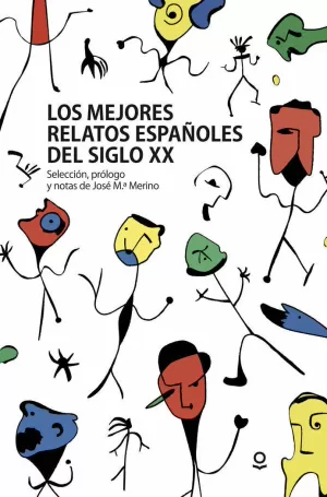 CUENTOS ESPAÑOLES DEL SIGLO XX
