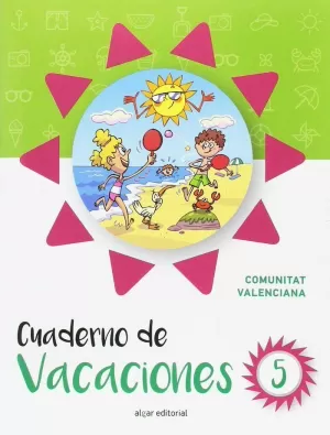 CUADERNO DE VACACIONES 5 (COMUNIDAD VALENCIANA)