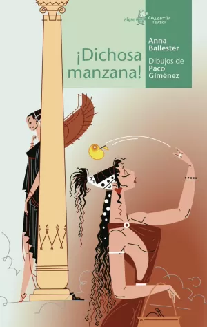 ¡DICHOSA MANZANA! ¡DICHOSA MANZANA!