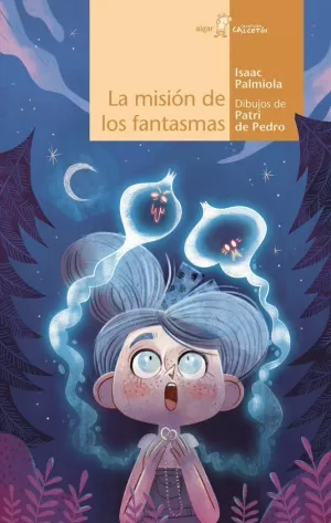 LA MISIÓN DE LOS FANTASMAS