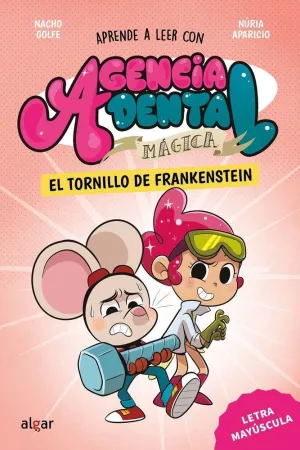 AGENCIA DENTAL MAGICA 5 EL TORNILLO DE FRANKENSTEIN