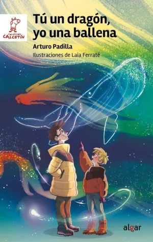 TÚ UN DRAGÓN, YO UNA BALLENA