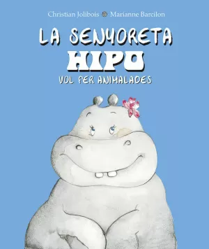 LA SENYORETA HIPO VOL FER ANIMALADES