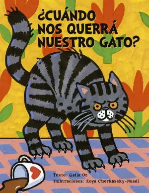 ¿CUÁNDO NOS QUERRÁ NUESTRO GATO?