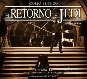 CÓMO SE HIZO STAR WARS EL RETORNO DEL JEDI