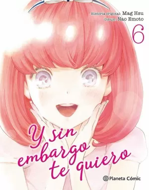 Y SIN EMBARGO TE QUIERO Nº 06/07