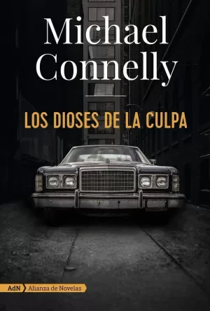 LOS DIOSES DE LA CULPA (HARRY BOSCH) LOS DIOSES DE LA CULPA (HARRY BOSCH)