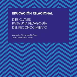 DIEZ CLAVES PARA UNA EDUCACIÓN RELACIONAL