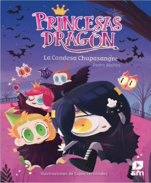 PRINCESAS DRAGÓN 9: LA CONDESA CHUPASANGRE