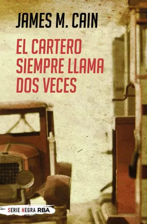 EL CARTERO SIEMPRE LLAMA DOS VECES (BOLSILLO)