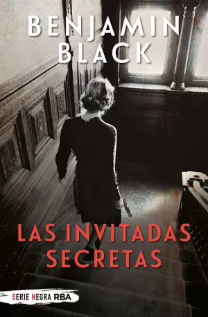 LAS INVITADAS SECRETAS (BOLSILLO) LAS INVITADAS SECRETAS (BOLSILLO)