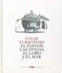 EL PASTOR, LAS OVEJAS, EL LOBO Y EL MAR