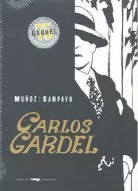 GARDEL. LA VOZ DEL RÍO DE LA PLATA