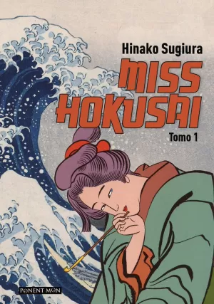 MISS HOKUSAI TOMO 1 MISS HOKUSAI TOMO 1