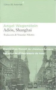 ADIÓS, SHANGHAI