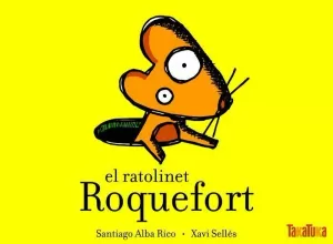 EL RATOLINET ROQUEFORT