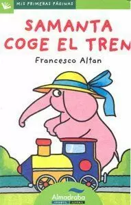 SAMANTA COGE EL TREN (LETRA DE PALO) SAMANTA COGE EL TREN (LETRA DE PALO)