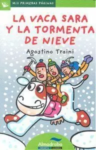 LA VACA SARA Y LA TORMENTA DE NIEVE (LETRA DE PALO)