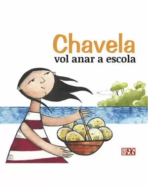 CHAVELA VOL ANAR A ESCOLA