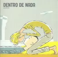 DENTRO DE NADA