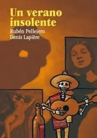 UN VERANO INSOLENTE