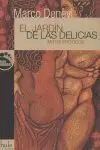 EL JARDÍN DE LAS DELICIAS