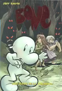 BONE 3. LOS OJOS DE LA TORMENTA
