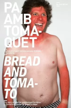 PA AMB TOMÀQUET / BREAD AND TOMATO