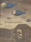 EL SUEÑO DE PABLO