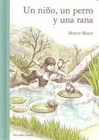UN NIÑO, UN PERRO Y UNA RANA