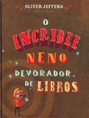 INCRIBLE NENO DEVORADOR DE LIBROS