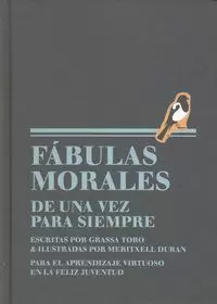 FÁBULAS MORALES DE UNA VEZ PARA SIEMPRE