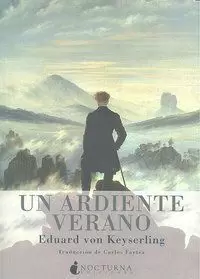 UN ARDIENTE VERANO UN ARDIENTE VERANO