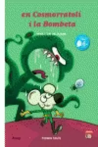 EN COSMORRATOLÍ I LA BOMBETA.