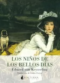 LOS NIÑOS DE LOS BELLOS DÍAS LOS NIÑOS DE LOS BELLOS DÍAS