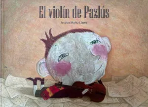 EL VIOLIN DE PAZLÚS